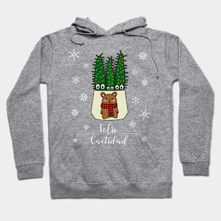 Feliz Cactidad - Eves Pin Cacti In Christmas Bear Pot Hoodie